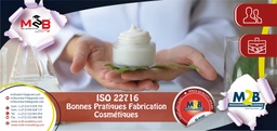 [SFO_B_QHSE_CO_SM_100] ISO 22716 Bonnes Pratiques Fabrication  Cosmétiques